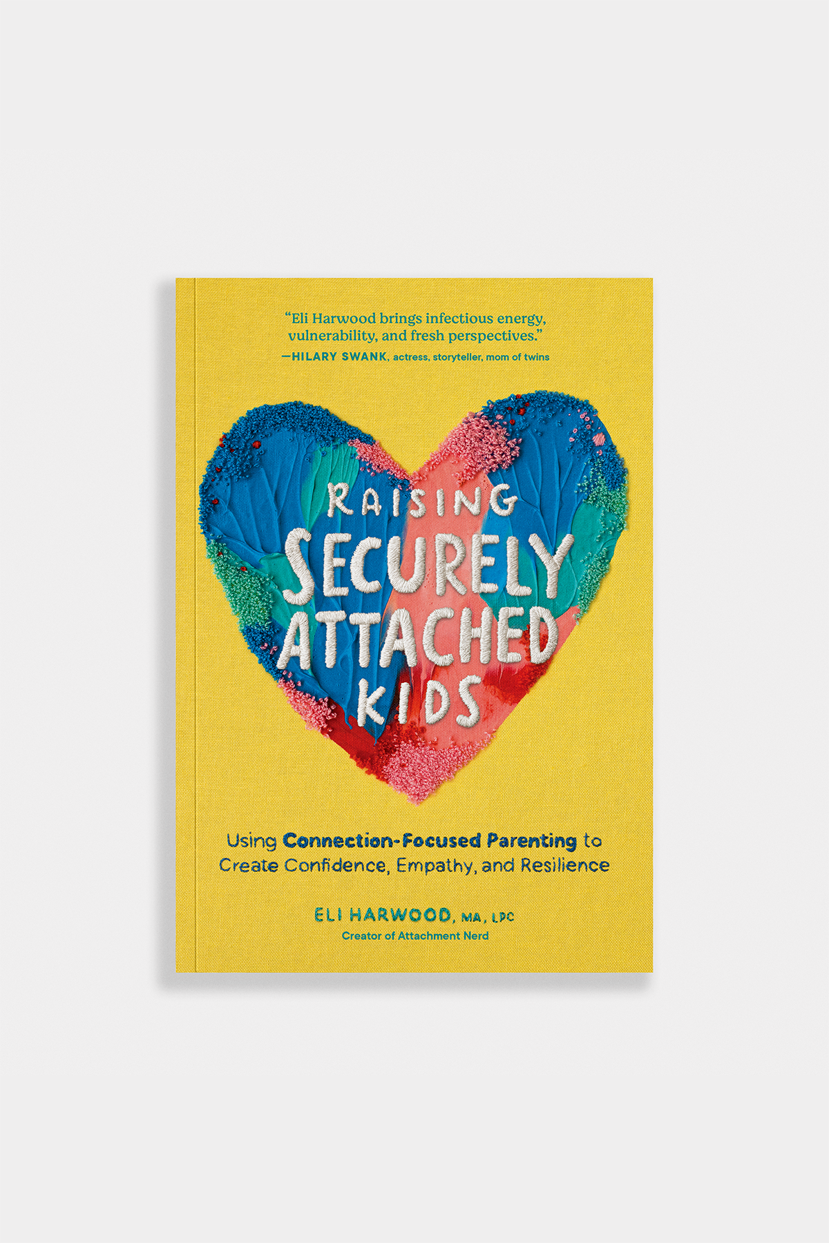 Raising Securely Attached Kids
